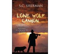 S.C. Sherman Lone Wolf Canyon (Tascabile)
