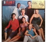 S-Club 7 - Bring It All Back