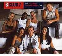 S-Club 7 - Two in a Million/You're...