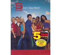 S Club - Don T Stop Moving