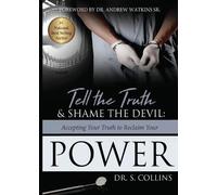 S Collins Tell The Truth & Shame the Devil (Tascabile)