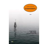 (S)componimenti - Innocenti Stefano