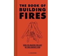 S Coulthard The Book of Building Fires (Copertina rigida)