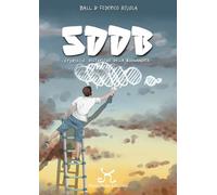 Libri Ball & Federico Bojola - S D D B. Storielle Distopiche Della Buonanotte