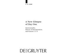 S. D. Giere A New Glimpse of Day One (Copertina rigida)