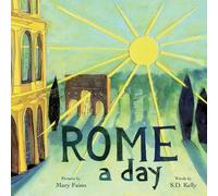 S D Kelly ROME a day (Tascabile)