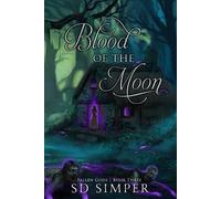 S D Simper Blood of the Moon (Tascabile) Fallen Gods