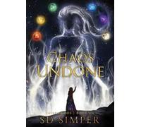 S D Simper Chaos Undone (Copertina rigida)