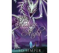 S D Simper Eve of Endless Night (Tascabile)