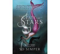 S D Simper The Fate of Stars (Tascabile) Sea and Stars