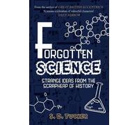 S. D. Tucker Forgotten Science (Tascabile)