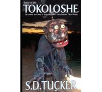 S D Tucker Terror of the Tokoloshe (Tascabile)