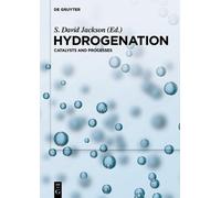 S. David Jackson Hydrogenation (Copertina rigida)
