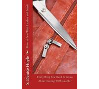 S Denise Hoyle How to Sew With Leather and Suede (Tascabile)