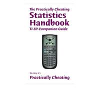 S Deviant The Practically Cheating Statistics Handbook TI-89 Compani (Tascabile)