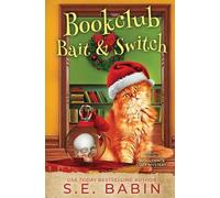 S E Babin Book Club Bait & Switch (Tascabile) Shelf Indulgence Cozy Mystery