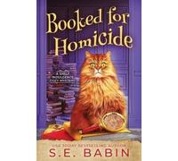 S E Babin Booked for Homicide (Tascabile) Shelf Indulgence Cozy Mystery