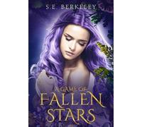 S E Berkeley A Game of Fallen Stars (Copertina rigida)