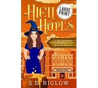 S E Biglow High Hopes (Copertina rigida) Brookhaven Cozy Mysteries