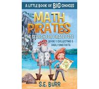 S E Burr The Search for Pirate Pete (Tascabile) Math Pirates