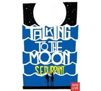 S. E. Durrant Talking to the Moon (Tascabile)
