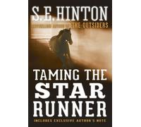 S. E. Hinton Taming the Star Runner (Tascabile)