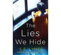 S E Lynes The Lies We Hide (Tascabile)