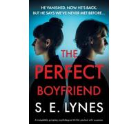 S E Lynes The Perfect Boyfriend (Tascabile)