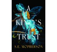 S E McPherson A King's Trust (Copertina rigida) Heart-Mage Trilogy