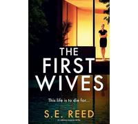 S E Reed The First Wives (Tascabile) Broken Vows