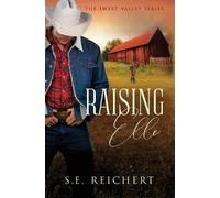 S E Reichert Raising Elle (Tascabile)