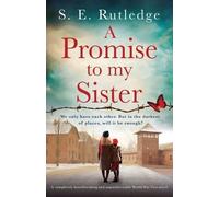 S E Rutledge A Promise to My Sister (Tascabile)