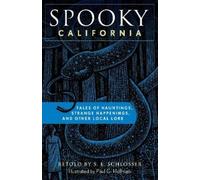 S. E. Schlosser Spooky California (Tascabile) Spooky