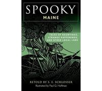 S E Schlosser Spooky Maine (Tascabile) (PRESALE 07/07/2026)