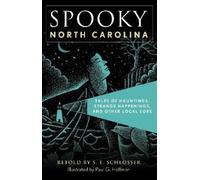S. E. Schlosser Spooky North Carolina (Tascabile) Spooky