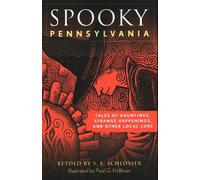 S. E. Schlosser Spooky Pennsylvania (Tascabile) Spooky