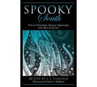 S. E. Schlosser Spooky South (Tascabile) Spooky