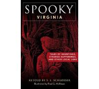 S. E. Schlosser Spooky Virginia (Tascabile) Spooky