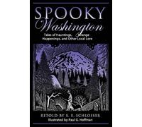 S. E. Schlosser Spooky Washington (Tascabile) Spooky