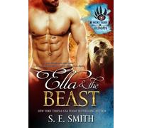 S E Smith Ella and the Beast (Tascabile) More Than Human