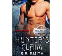 S E Smith Hunter's Claim (Tascabile)