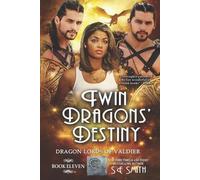 S E Smith Twin Dragons' Destiny (Tascabile) Dragon Lords of Valdier