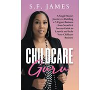 S F James Childcare Guru (Tascabile)