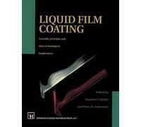 S.F. Kistler P.M. Schweizer Liquid Film Coating (Tascabile)
