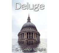 S Fowler Wright Deluge (Tascabile)