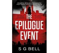 S G Bell The Epilogue Event (Tascabile) AI Aftermath
