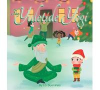 S G Bloomfield The Yuletide Yogi (Copertina rigida) Mindful Adventures