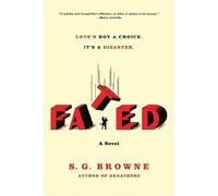 S.G. Browne Fated (Tascabile)