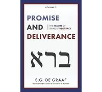 S G De Graaf De Graaf, S.G. Promise and Deliverance (Tascabile)