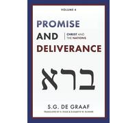 S G De Graaf Promise and Deliverance (Tascabile)